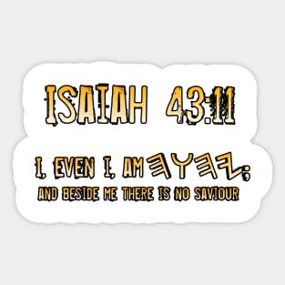 Isaiah 43:11 Sticker